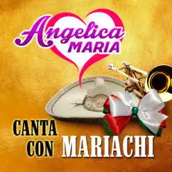 Canta Con Mariachi - Angélica Maria