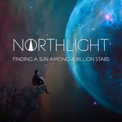Finding a Sun Among a Billion Stars - EP by Northlight album reviews, ratings, credits