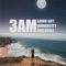 3am (feat. Ammo Gift) - iamVarCity lyrics