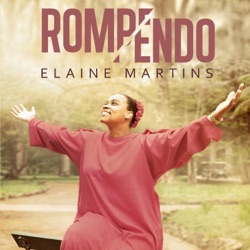 Elaine Martins - Eu Vou Adorar