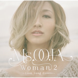 WOMAN 2 ~Love Song Covers~