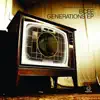 Generations EP album lyrics, reviews, download