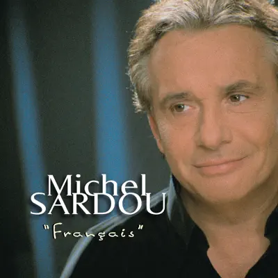 Français - Michel Sardou