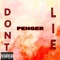 Don't Lie - Penger lyrics