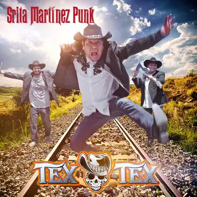 Srita Martinez Punk - Single - Tex tex