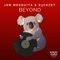 Beyond - Single - Jon Mesquita & R3ckzet lyrics