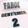 Farol Gentlemen 2