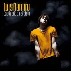 Castigado en el Cielo - Luis Ramiro