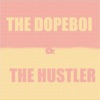 Dopeboi and the Hustler, 2018