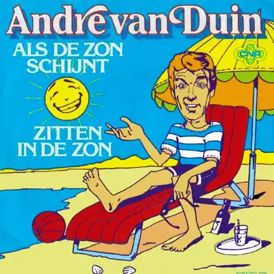 Als De Zon Schijnt - Single - Andre van Duin