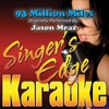 93 Million Miles (Originally Performed By Jason Mraz) [Karaoke Version] - Single