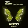Wings (feat. Taylr Renee) [Remixes] - Single album lyrics, reviews, download