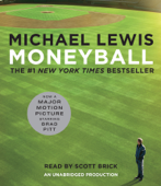 Moneyball: The Art of Winning an Unfair Game (Unabridged) - Michael Lewis