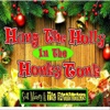 Hang the Holly in the Honky Tonk - Single