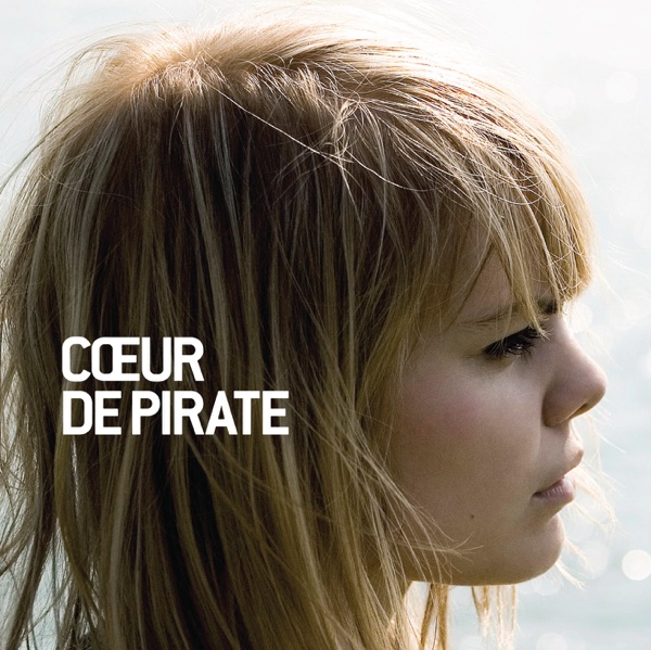 cœur de pirate (Version titre bonus) - Cœur de pirate