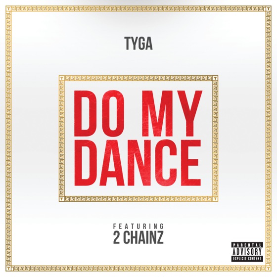 Cover artwork for Do My Dance (feat. 2 Chainz)
