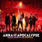 Anna and the Apocalypse (Original Motion Picture Soundtrack) artwork