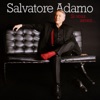 Salvatore Adamo - Méfie-toi (Y'a pas plus gentil que moi)