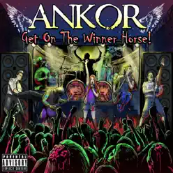 Get On The Winner Horse! - Ankor