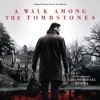 A Walk Among the Tombstones (Original Motion Picture Soundtrack)