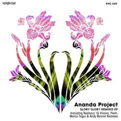 Glory Glory Remixes EP by Ananda Project album reviews, ratings, credits