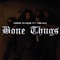 Bone Thugs (feat. Nehmy) - Ness Rhyme lyrics