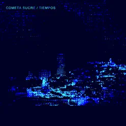 Tiempos - Single - Cometa Sucre Tiempos - Single - Cometa Sucre