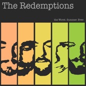 The Redemptions - Call It