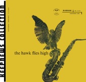 The Hawk Flies High (Keepnews Collection) artwork