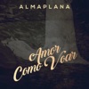 Almaplana - Loucos de Lisboa