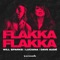 Flakka Flakka - Will Sparks, Luciana & Dave Audé lyrics