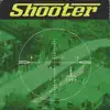 Shooter - Single album lyrics, reviews, download