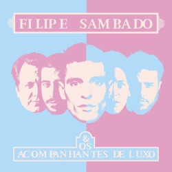 Filipe Sambado - Só Beijinhos