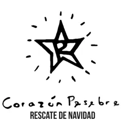 Corazón Pesebre - Single - Rescate