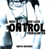 TheDjLawyer - Music Makes You Lose Control