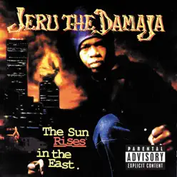The Sun Rises in the East - Jeru The Damaja
