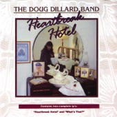 The Doug Dillard Band - Don't Let the Stars Get In Your Eyes