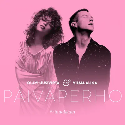 Päiväperho (Rinnakkain 2016) - Single - Olavi Uusivirta