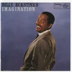 Billy Eckstine's Imagination - Billy Eckstine