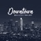 Downtown (feat. Vanesa Britos) - Marcos da costa lyrics