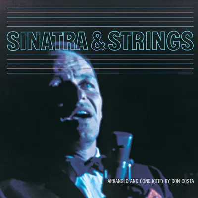 Sinatra & Strings - Frank Sinatra