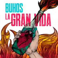 La Gran Vida - Single - Buhos