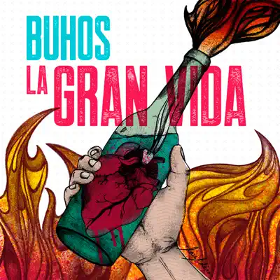 La Gran Vida - Single - Buhos
