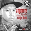 Anymore (feat. Carpe Diem) - Single