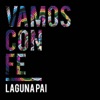 Vamos Con Fe (feat. MC Bomgo) - Single, 2015
