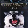 Steppenwolf Live album lyrics, reviews, download