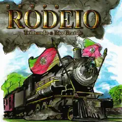 Trilhando o Rio Grande - Grupo Rodeio Trilhando o Rio Grande - Grupo Rodeio