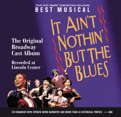 It Ain't Nothin' But the Blues (Original Broadway Cast) [Live] by Various Artists album reviews, ratings, credits