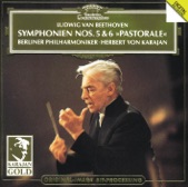 Herbert von Karajan - Beethoven: Symphony No.6 In F, Op.68 -"Pastoral" - 1. Erwachen heiterer Empfindungen bei der Ankunft auf dem Lande: Allegro ma non