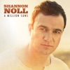 Shannon Noll - Switch Me On